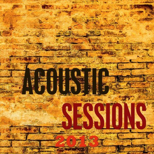 Acoustic Sessions 2013