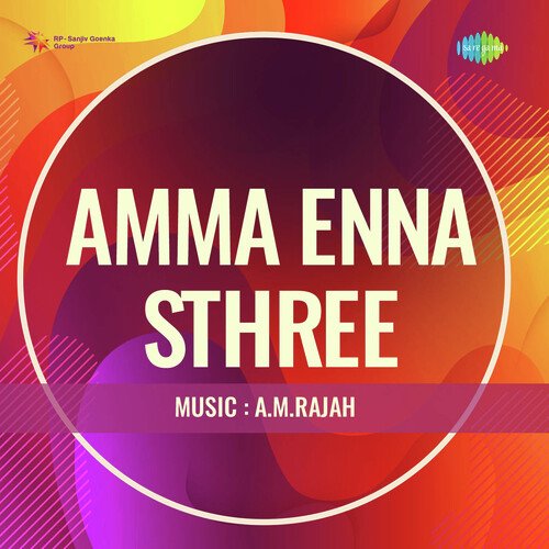 Amma Enna Sthree