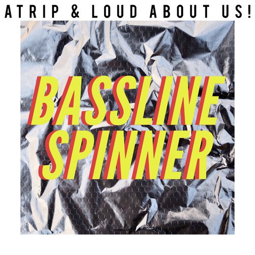 Bassline Spinner_poster_image