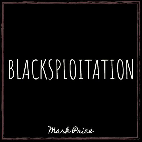 Blacksploitation