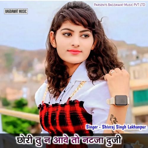 Chhori Tu Na Awa Tho Nataja Duji