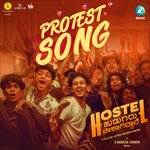 Hostel Hudugaru Protest Song (From &quot;Hostel Hudugaru Bekagiddare&quot;)