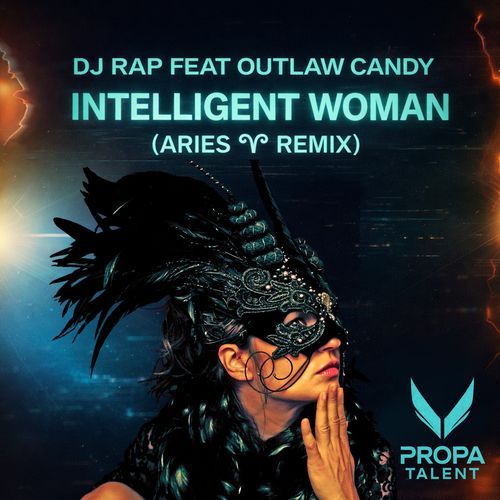 Intelligent Woman (Aries Remix)