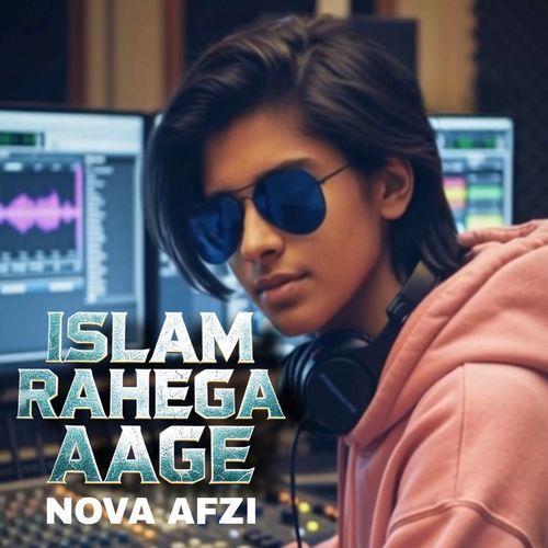Islam Rahega Aage