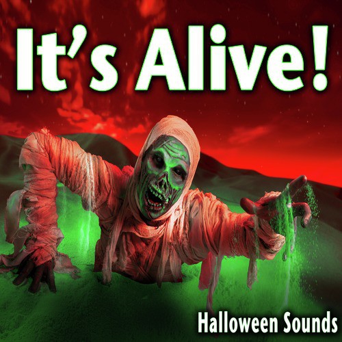 It&#039;s Alive: Halloween Sound Effects_poster_image