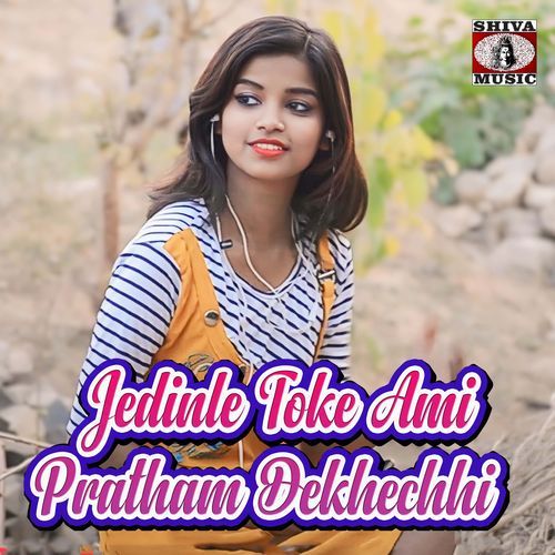 Jedinle Toke Ami Pratham Dekhechhi