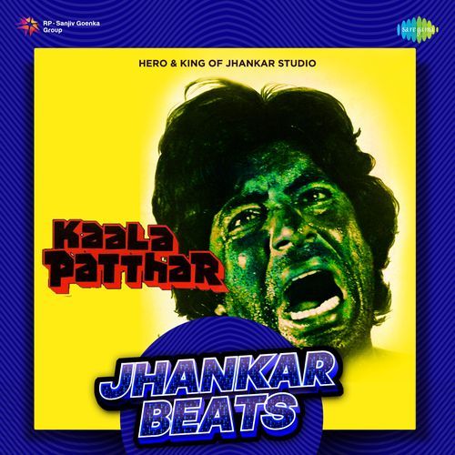 Kaala Patthar - Jhankar Beats