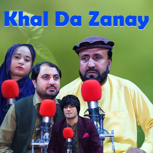 Khal Da Zanay