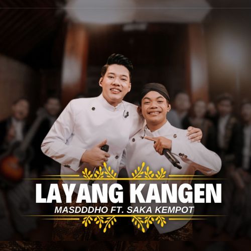 LAYANG KANGEN (Live)