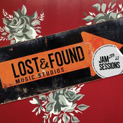 Lost & Found Music Studios: Jam Sessions