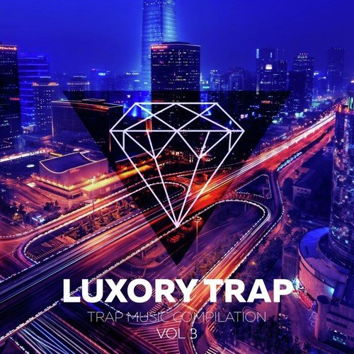 Luxory Trap Vol. 3