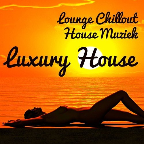 The Sexy Lounge House