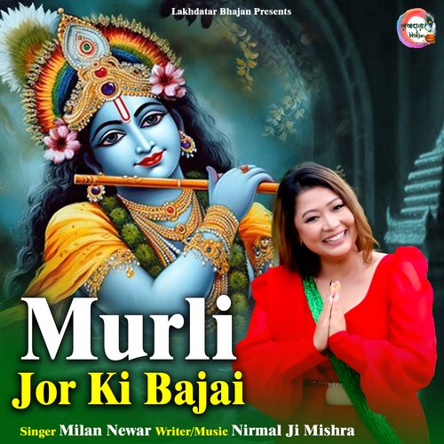 Murli Jor Ki Bajai