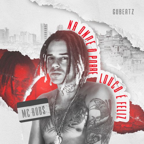 Na Onde o Pobre Louco é Feliz