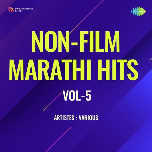 Non-Film Marathi Hits Vol-5