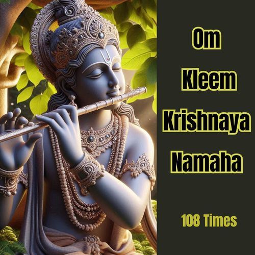 Om Kleem Krishnaya Namaha -108 Times