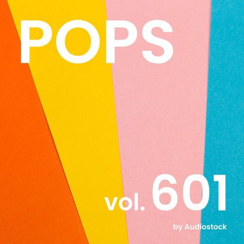 POPS, Vol. 601 -Instrumental BGM- by Audiostock