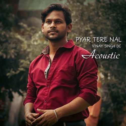 PYAR TERE NAL (Acoustic)