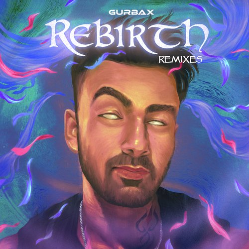 REBIRTH (Remixes)