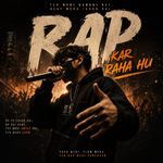 Rap Kar Raha Hu