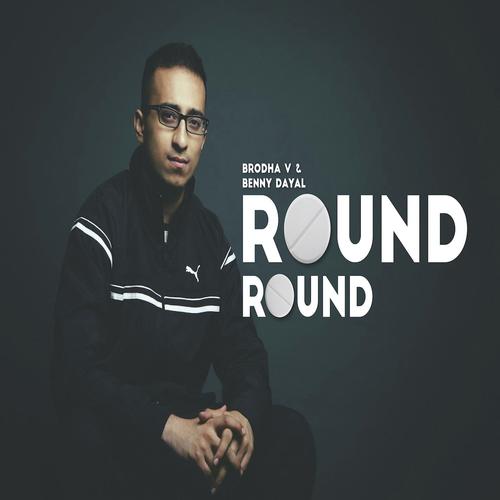 Round Round (feat. Benny Dayal)