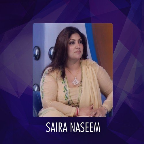 Saira Naseem, Vol. 1