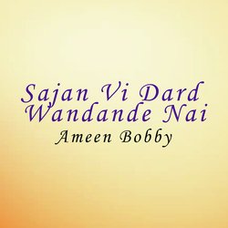 Sajan Vi Dard Wandande Nai-PDhTcCJnAHg