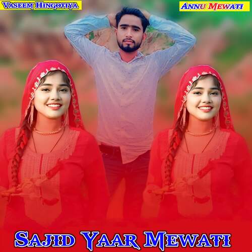 Sajid Yaar Mewati