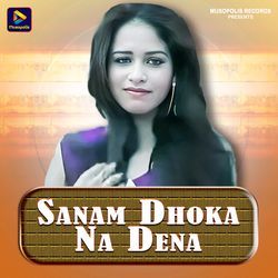 Sanam Dhoka Na Dena-RTEmAQB2fmk