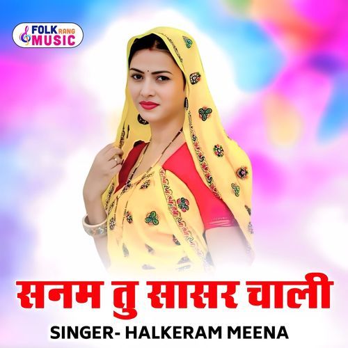 Sanam Tu Sasar Chali