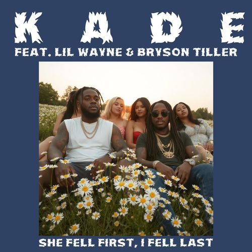 She Fell First, I Fell Last (feat. Lil Wayne & Bryson Tiller)