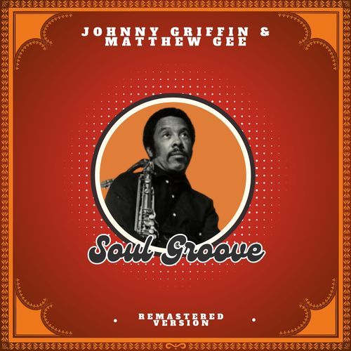 Soul Groove (Remastered Version)