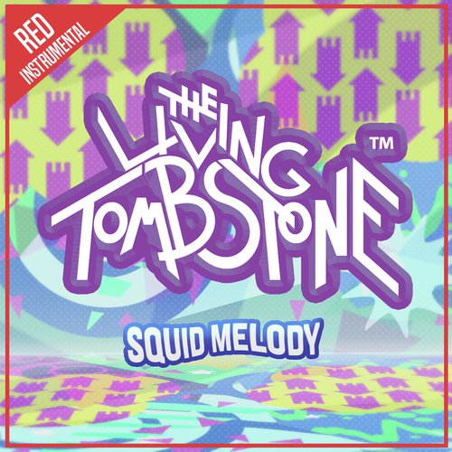 Squid Melody ((Red Version) [Instrumental])