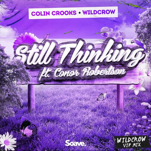 Still Thinking (Wildcrow VIP Mix)_poster_image