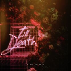 Till Death-Nlg6exJXWlg