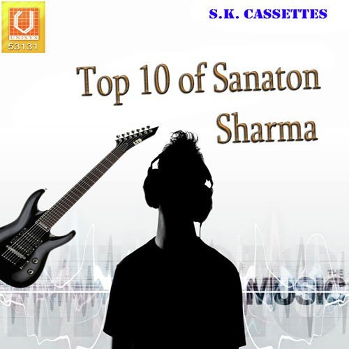 Top 10 Of Sanaton Sharma