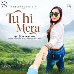 Tu Hi Mera-AjpaYxxlZUI