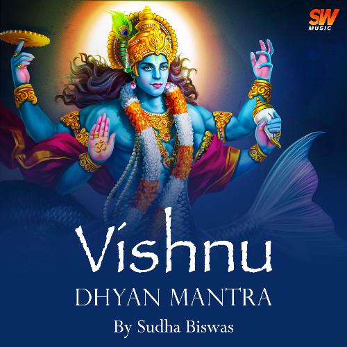 Vishnu Dhyan Mantra (Shuklambaradharam Vishnum)
