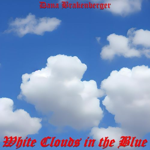 White Clouds in the Blue cover art