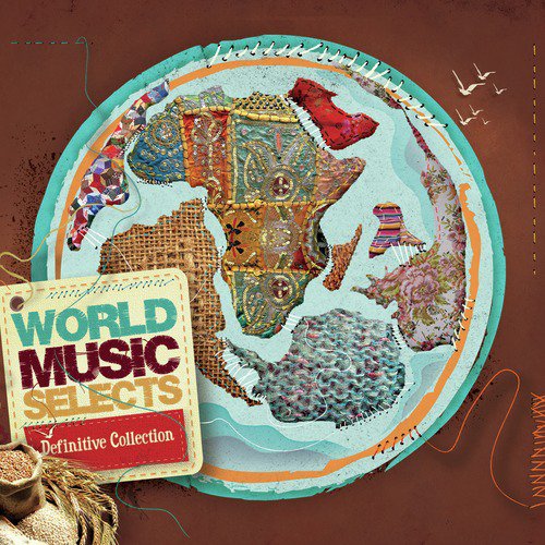 World Music Selects - Definitive Collection