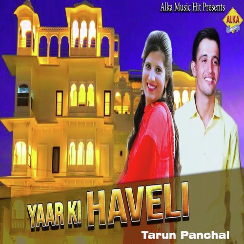 Yaar Ki Haveli