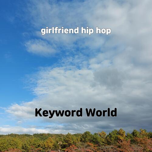 girlfriend hip hop cover art