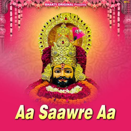 Aa Saanwre Aa