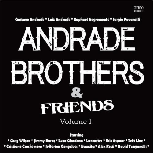 Andrade Brothers & Friends