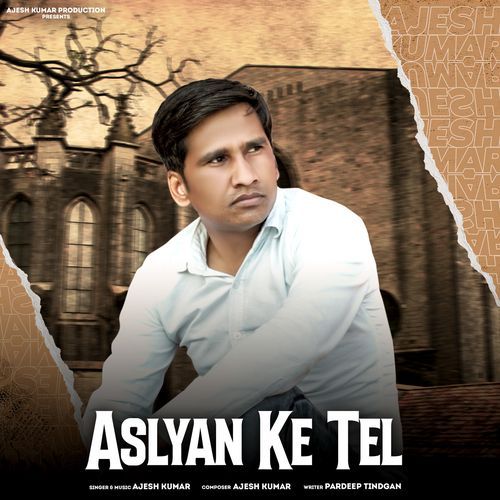 Aslyan Ke Tel