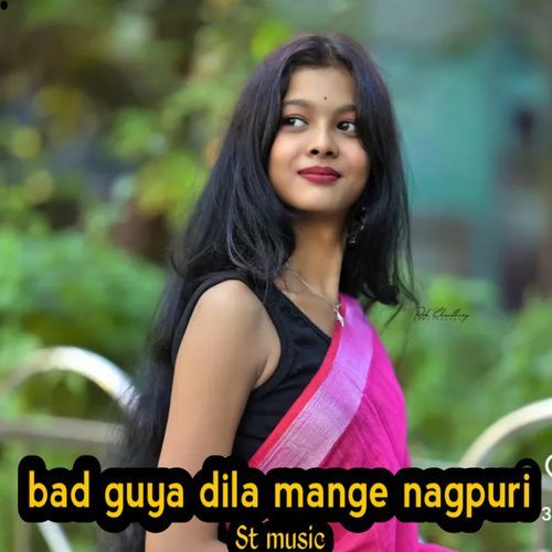 Bad Guya Dila Mange Nagpuri