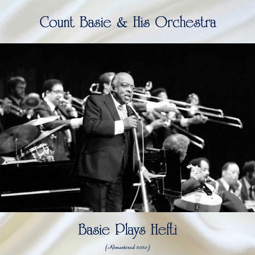 Basie Plays Hefti (Remastered 2020)