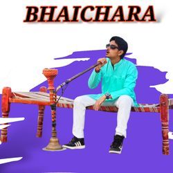 Bhaichara-IlkHfSJJeAs