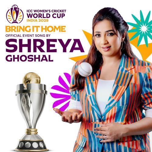 Bring It Home (ICC Women’s Cricket World Cup Official Event Song)