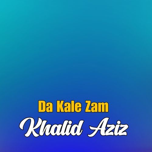 Da Kale Zam